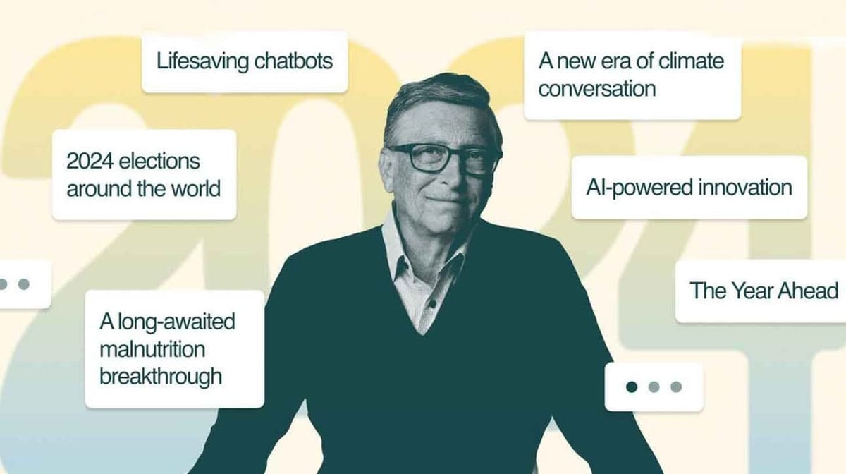 Bill Gates' Vision for 2024: Key Insights for "The Year Ahead"